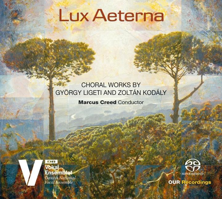 Produktbild Ligeti:Lux Aeterna,SACD Hybrid (Zoltàn Kodály, György Ligeti, 2022)