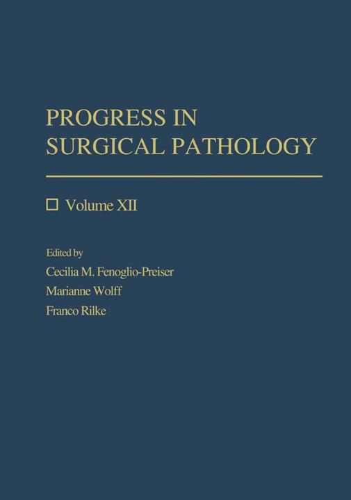 Produktbild Progress in Surgical Pathology (Cecilia M. Fenoglio- Preiser, Marianne Wolff, Franco Rilke, 2013)