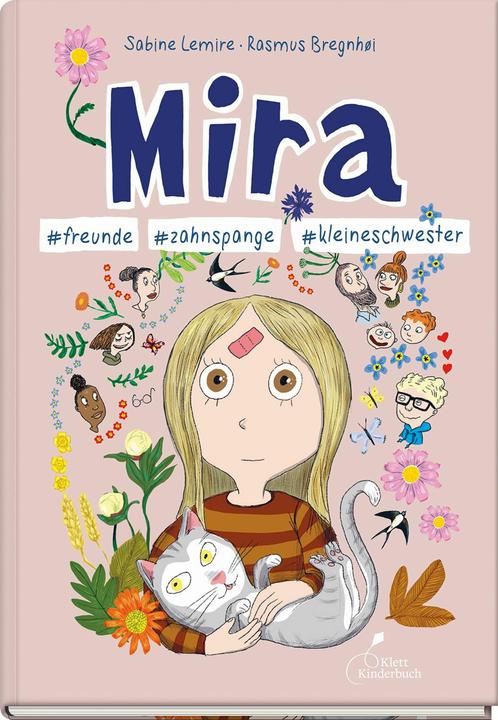 Actual product image Mira #freunde #zahnspange #kleineschwester (German, Sabine Lemire, Franziska Gehm, Rasmus Bregnhøi, 2023)