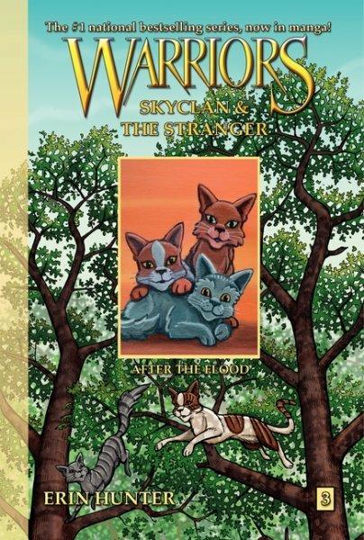 Warriors: Skyclan & the Stranger 3 (Erin Hunter)