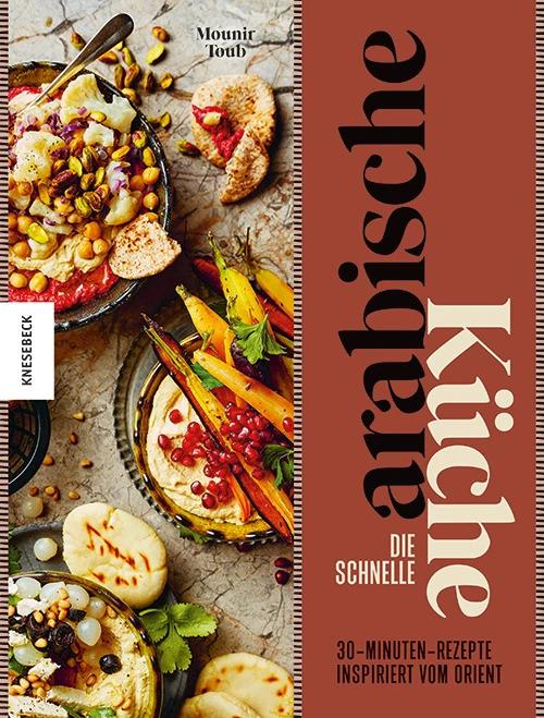 Immagine prodotto Die schnelle arabische Küche (Tedesco, Mounir Toub, Sonja Fiedler-Tresp, 2022)