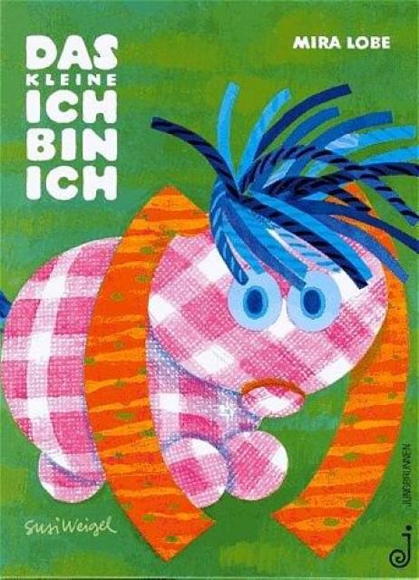Das kleine Ich bin ich (Deutsch, Mira Lobe, 1972)