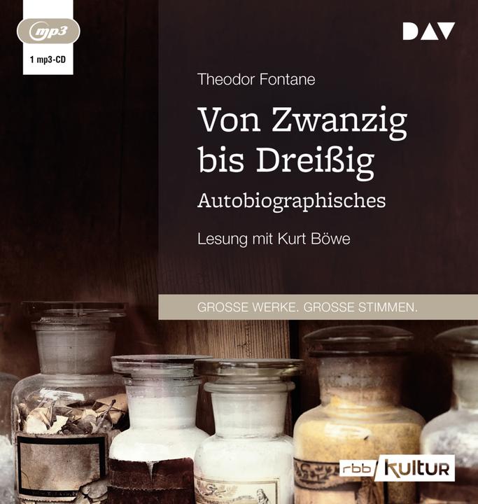 Produktbild Von Zwanzig bis Dreissig (Theodor Fontane, Kurt Böwe, Deutsch)