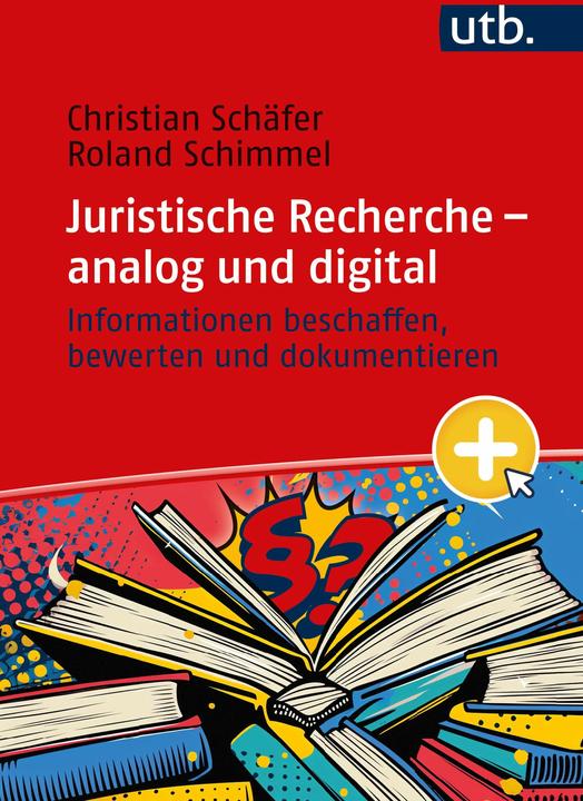 Actual product image Juristische Recherche – analog und digital (German, Roland Schimmel, Christian shepherd, 2024)