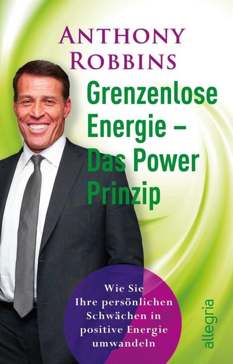 Image du produit Grenzenlose Energie Das PowerPrinzip (Allemand, Anthony Robbins, 2004)