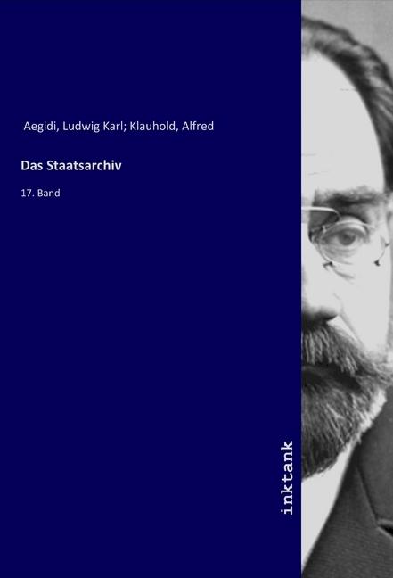 Produktbild Das Staatsarchiv (Ludwig K. Aegidi, 2019)