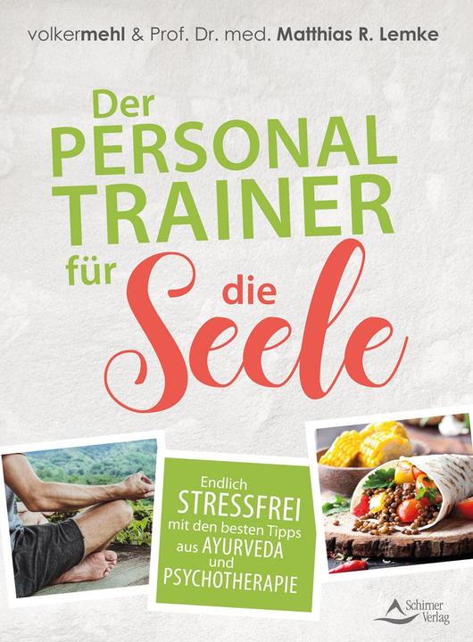 Actual product image Der Personal Trainer für die Seele (German, Volker Flour, Matthias R. Lemke, 2017)