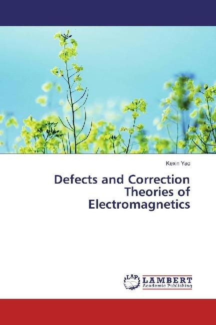Immagine prodotto Defects and Correction Theories of Electromagnetics (Tedesco, Kexin Yao, 2016)