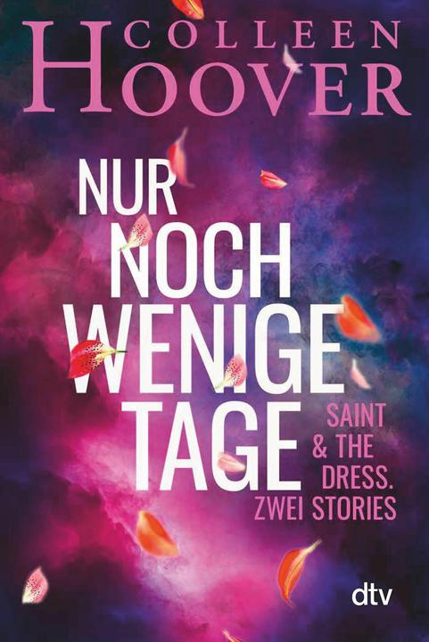 Produktbild Nur noch wenige Tage (Deutsch, Colleen Hoover, 2024)
