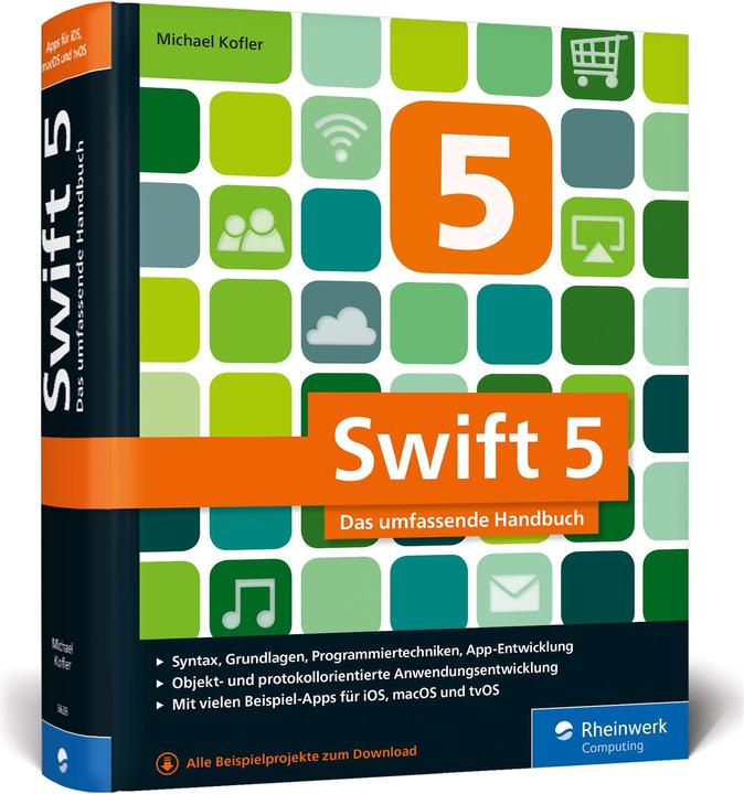Swift 5 (Allemand, Michael Kofler, 2019)