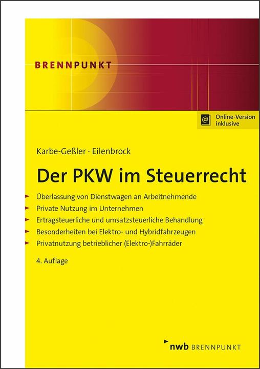 Immagine prodotto Der PKW im Steuerrecht (Tedesco, Daniele, Karbe-Gessler, Daniela/Eilenbrock, 2024)