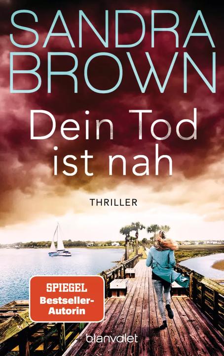 Produktbild Dein Tod ist nah (Deutsch, Christoph Göhler, Sandra Brown, 2023)