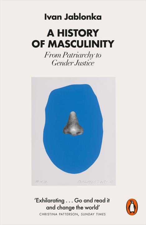 Immagine prodotto A History of Masculinity (Inglese, Ivan Jablonka, 2023)