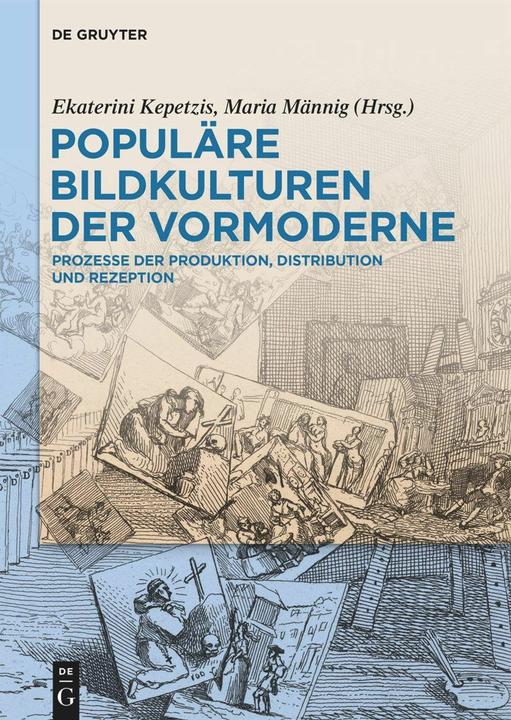 Actual product image Populäre Bildkulturen der Vormoderne (German, Ekaterini Kepetzis, Maria Männig, 2024)