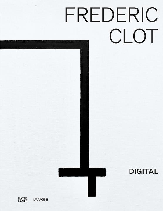 Actual product image Frédéric Clot (French, English, J.J. Charlesworth, Françoise Jaunin, Karine Tissot, Frédéric Clot, 2024)