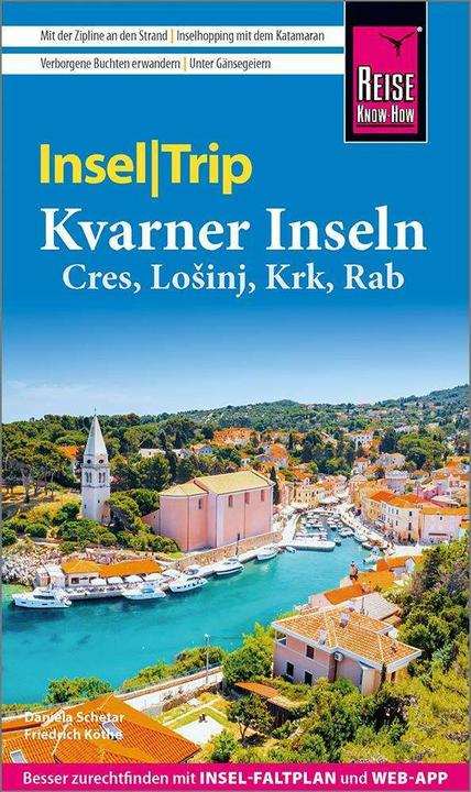 Immagine prodotto InselTrip Kvarner Inseln (Tedesco, Frederick Köthe, Daniela Schetar, 2024)