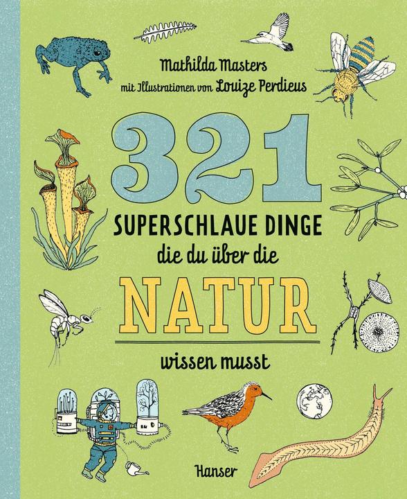 Immagine prodotto 321 superschlaue Dinge, die du über die Natur wissen musst (Tedesco, Mathilda Masters, 2025)