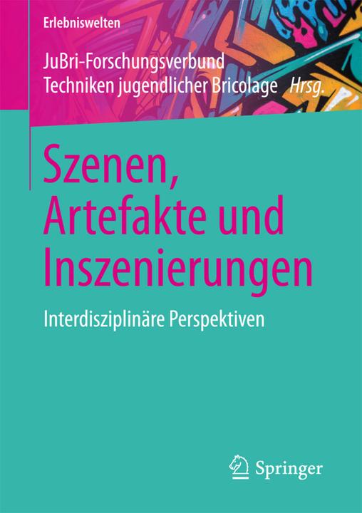 Produktbild Szenen, Artefakte und Inszenierungen (2017)