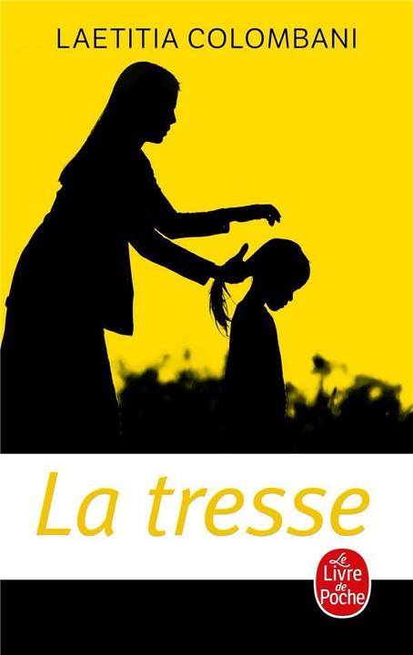 Actual product image La tresse (French, Laetitia Colombani, 2018)