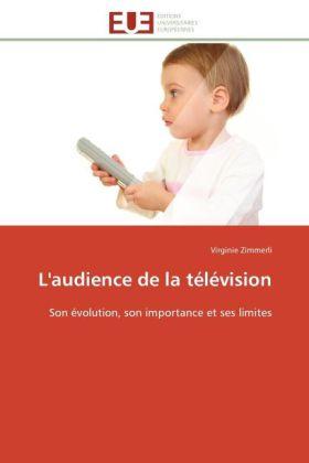 Actual product image L'audience de la télévision (Virginie Zimmerli, 2012)