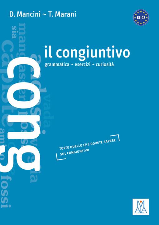 Produktbild Il congiuntivo (Italienisch, Tommaso Marani, Daniela Mancini, 2015)