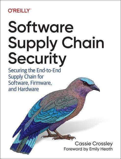 Produktbild Software Supply Chain Security (Englisch, Cassie Crossley, 2024)