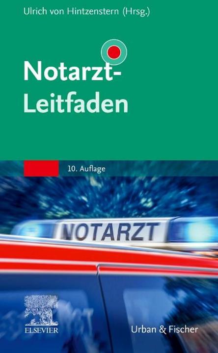 Produktbild Notarzt-Leitfaden (Deutsch, Ulrich von Hintzenstern, Susanne Adler, 2023)