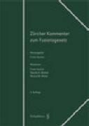 Produktbild Zürcher Kommentar zum Fusionsgesetz (Deutsch, Frank Vischer, Claudia K. Martini, Roland M. Mülle, 2012)