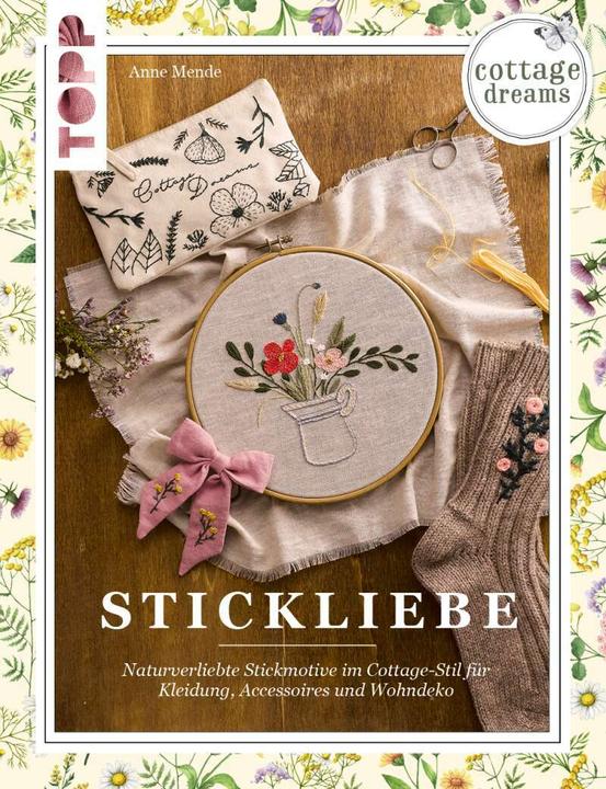 Produktbild Cottage Dreams - Stickliebe (Deutsch, Anne Mende, 2021)