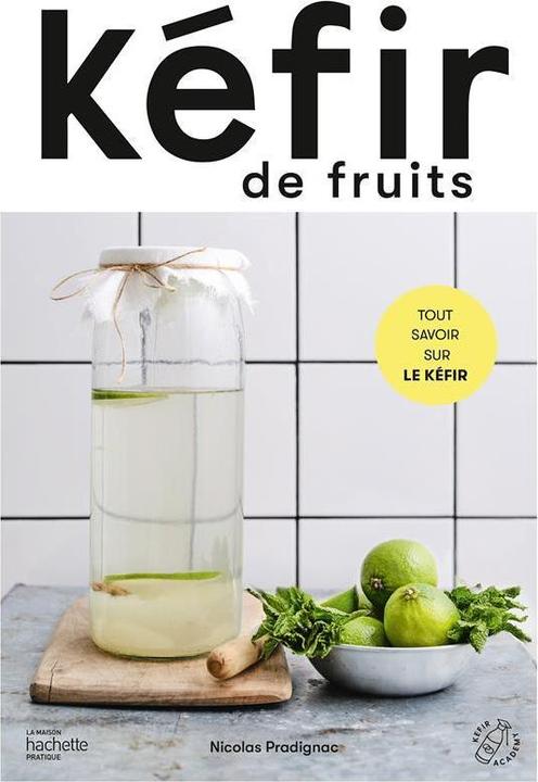 Image du produit Kéfir de fruits (Français, Pradignac Nicolas, 2023)