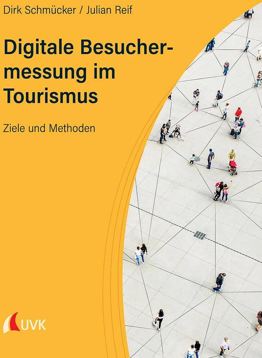 Actual product image Digitale Besuchermessung im Tourismus (German, Dirk Schmücker, Julian Reif, 2022)