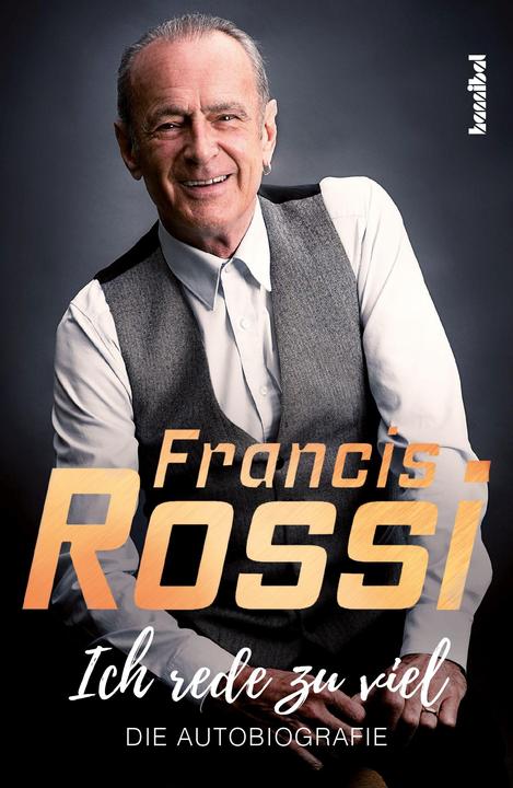 Produktbild Ich rede zu viel (Deutsch, Francis Rossi, Mick Wall, 2019)