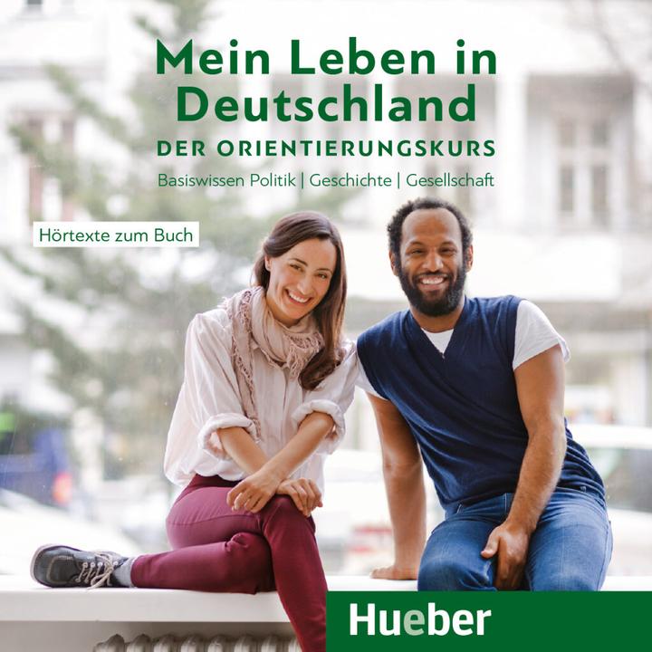 Actual product image Mein Leben in Deutschland – der Orientierungskurs (German, Isabel Buchwald-Wargenau, 2023)
