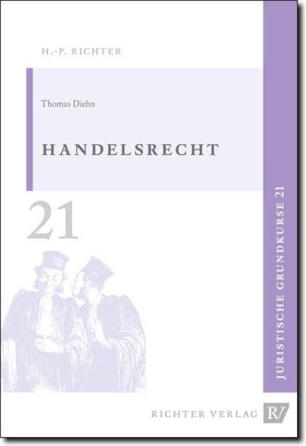 Actual product image Diehn:Handelsrecht, 7.Aufl. (German, Thomas Diehn, 2011)