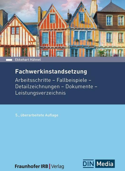 Actual product image Fachwerkinstandsetzung (German, Ekkehart Hähnel, DIN e.V., 2024)