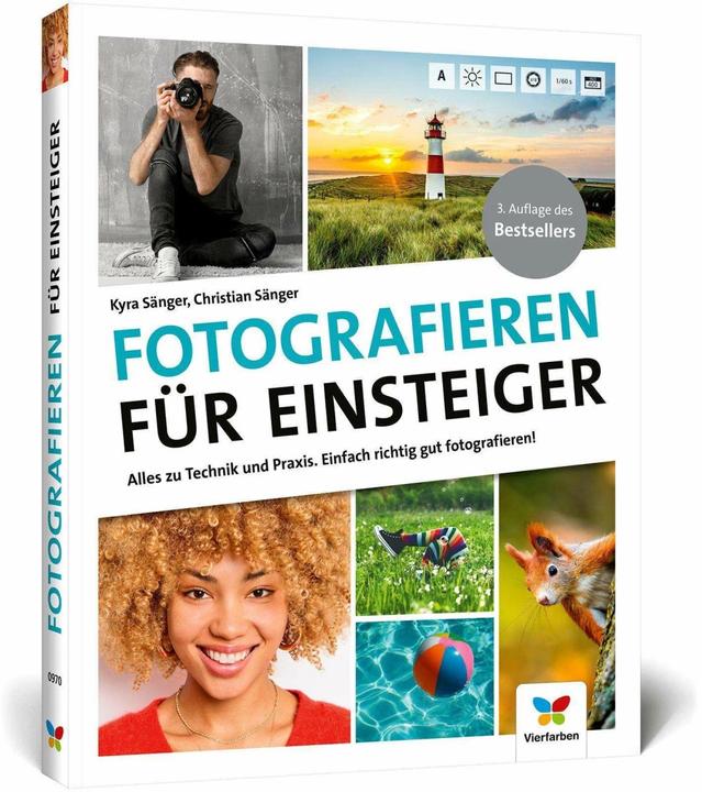 Actual product image Fotografieren für Einsteiger (German, Kyra Singer, Christian Singer, 2023)
