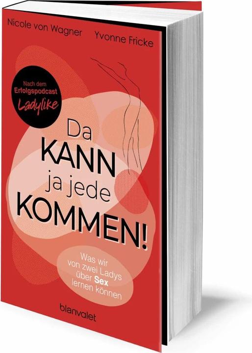Produktbild Da kann ja jede kommen! (Deutsch, Yvonne Fricke, Nicole von Wagner, 2022)