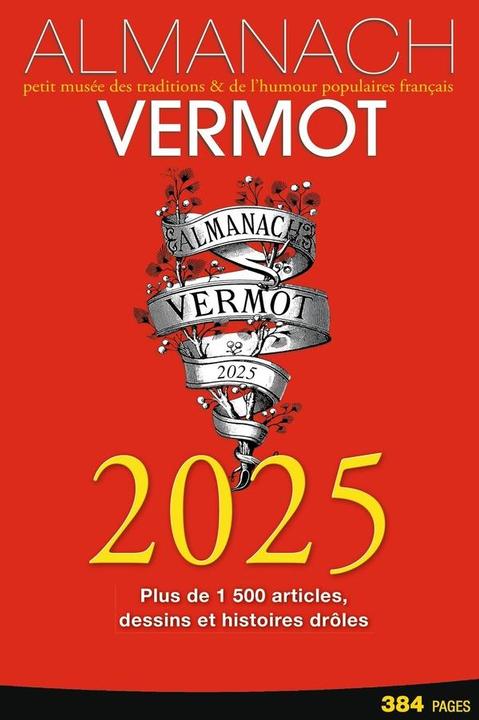 Image du produit Almanach Vermot 2025 : plus de 1500 articles, dessins et histoires (Français)