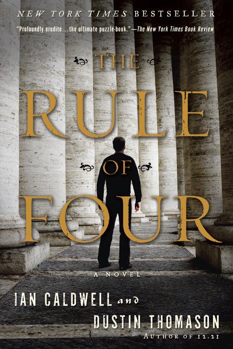 Image du produit La règle des quatre (Dustin Thomason, Ian Caldwell, Anglais)