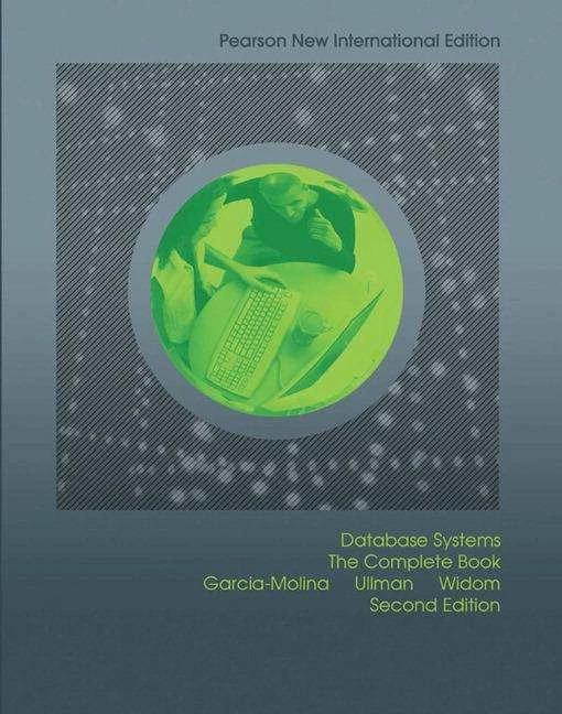 Image du produit Database Systems. The Complete Book (Anglais, Hector Garcia-Molina, Jeffrey Ullman, Jennifer Widom, 2013)