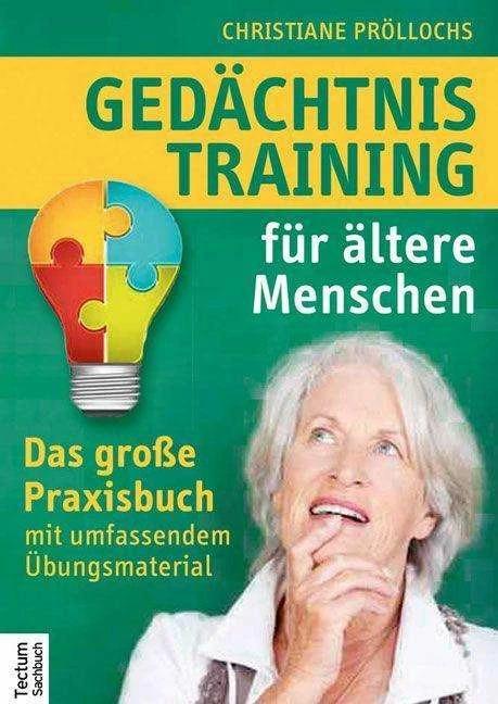 Actual product image Gedächtnistraining für ältere Menschen (German, Christiane Pröllochs, 2014)