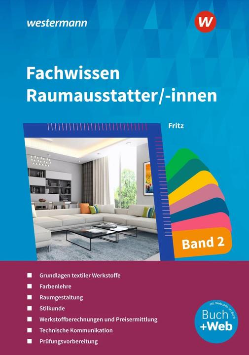 Image du produit Fachwissen für Raumausstatter/-innen 2. Schülerband (Allemand, Walter Fritz, 2023)