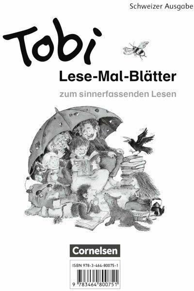 Actual product image Tobi-Fibel. Lese-Mal-Blätter. CH (German, Wilfried Metze, 2015)
