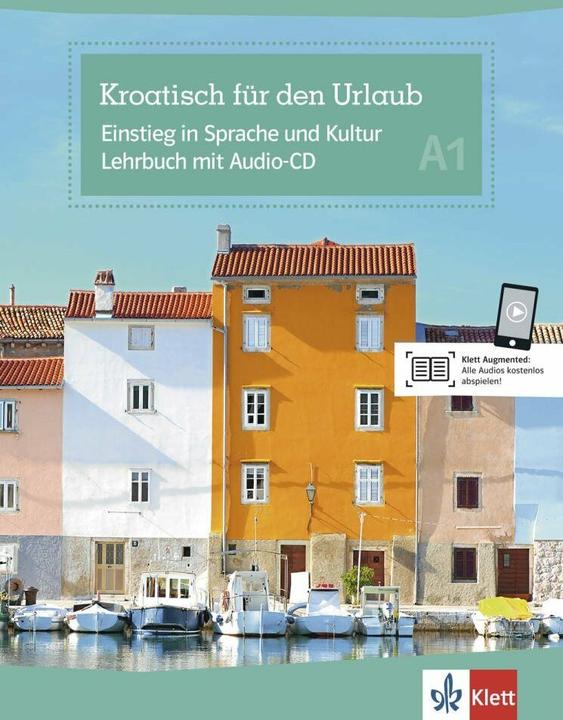 Image du produit Kroatisch für den Urlaub. Lehrbuch + Audio-CD (Allemand, Irena Balic, 2013)