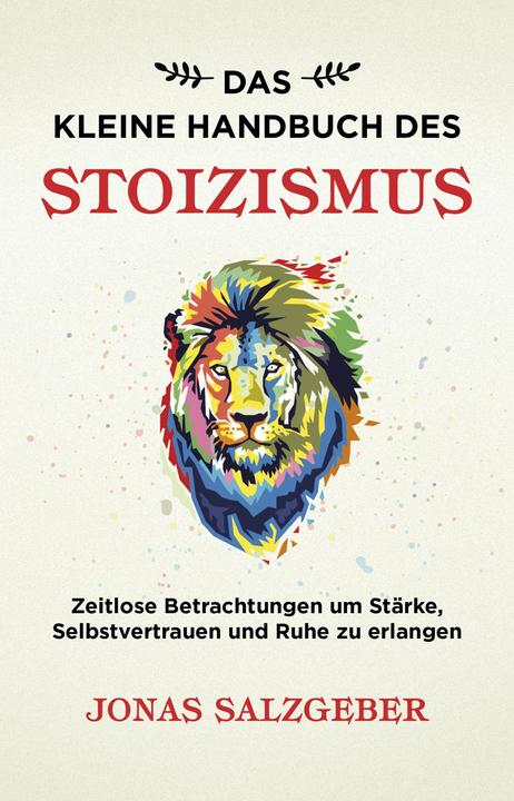 Immagine prodotto Das kleine Handbuch des Stoizismus (Tedesco, Jonas Salzgeber, 2019)