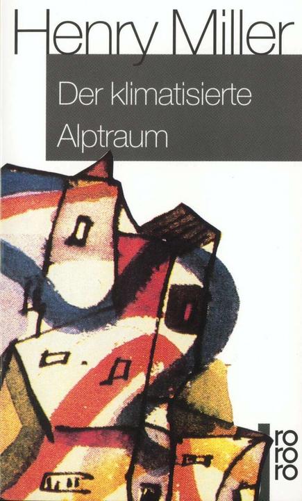 Produktbild Der klimatisierte Alptraum (Deutsch, Henry Miller, Kurt Wagenseil, 1977)