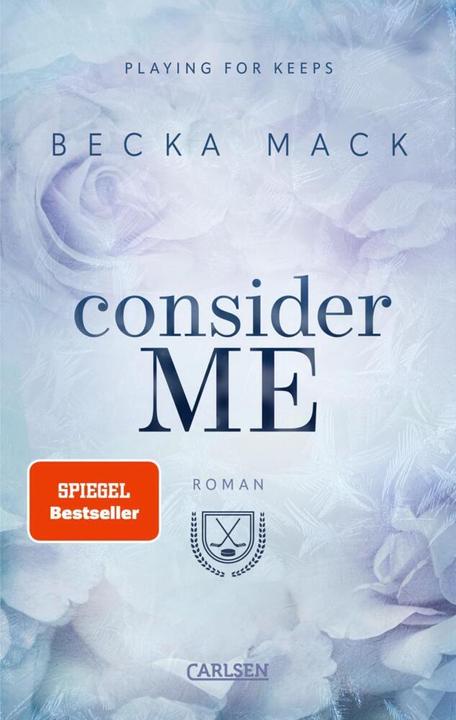 Actual product image Consider Me (Playing for Keeps 1) (German, Becka Mack, 2024)