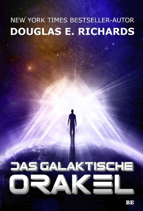 Produktbild Das galaktische Orakel (Deutsch, Douglas E. Richards, Manuela Würz, 2022)