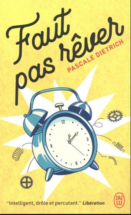 Image du produit Faut pas rêver (Français, Dietrich Pascale, 2023)