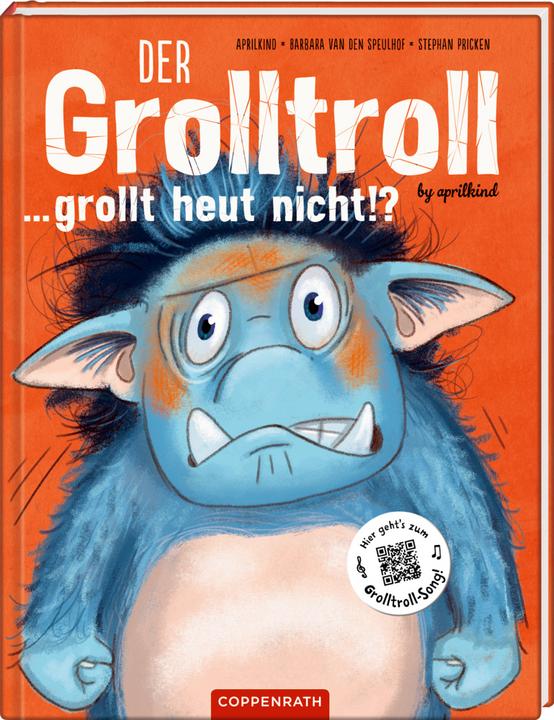 Der Grolltroll... grollt heut nicht!? (Bd. 2) (Deutsch, Barbara van den Speulhof, 2019)